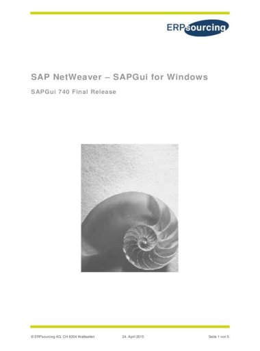 Sap Netweaver Sapgui For Windows Erpsourcing Manual Untersttzte Sapgui Plattformen Sapnote 66971 Pdf Supported Platforms After Download Sapgui740 Comp1 Zip Please Unzip And Save