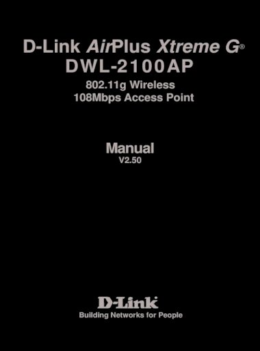Natura Trække ud frokost D-Link AirPlus Xtreme G DWL-2100AP 2100AP...Manual V2.50. Building Networks  for People D-
