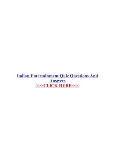 Indian Entertainment Quiz Questions And Answers Entertainment Quiz Questions And Bollywood Trivia Question To An End