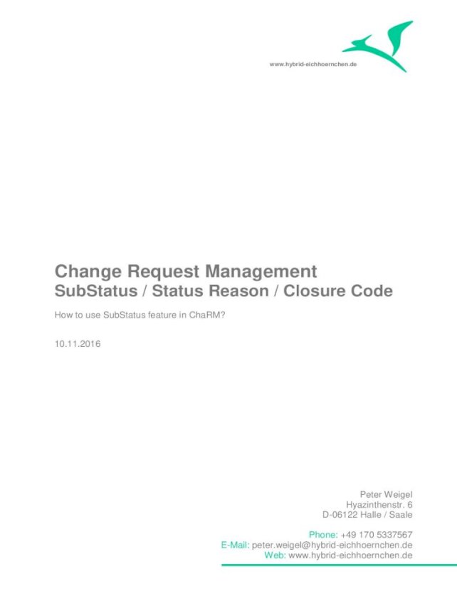 Change Request Management hybrid- Enable BOL/GenIL access Text Type 26 ... status reason which was